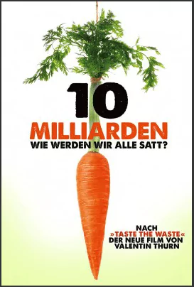 10 Milliarden - Wie werden wir alle satt? (DVD)