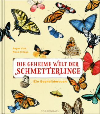 Die geheime Welt der Schmetterlinge